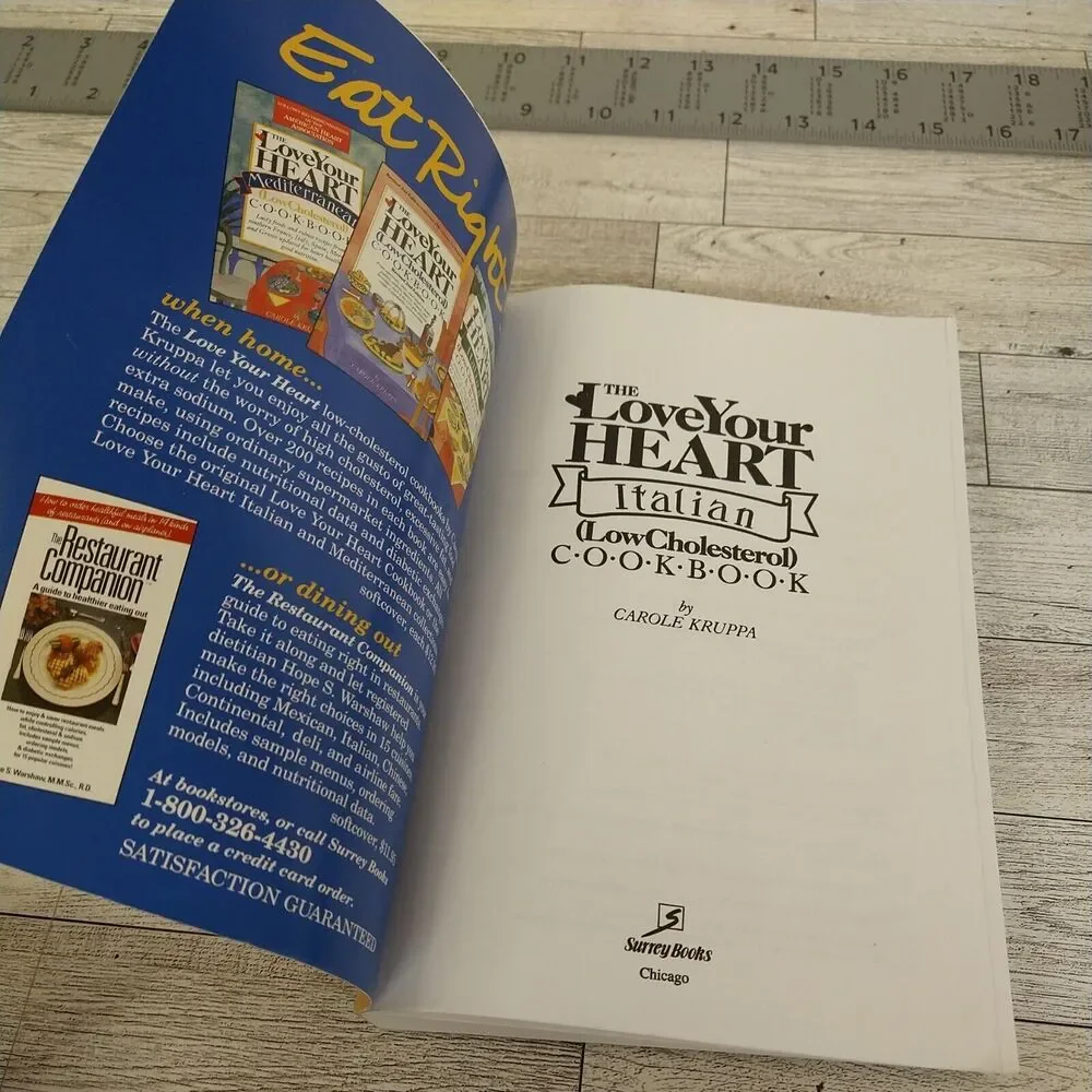 Love Your Heart Italian Low-Cholesterol Cookbook by Carole Kruppa 1994 Softcover